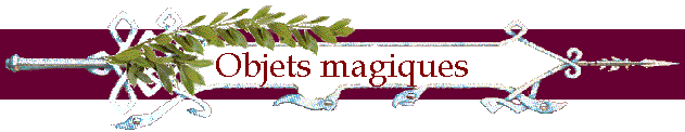 Objets magiques