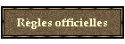 Règles officielles