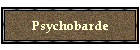 Psychobarde