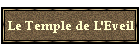 Le Temple de L'Eveil